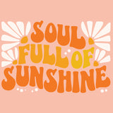 Soul Full of Sunshine graphic